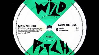 Main Source - Fakin' The Funk (Remix) (Dirty) (1992) (HD Audio 