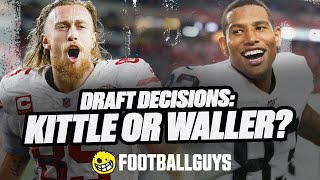 Should you draft George Kittle or Darren Waller? || Fantasy Football 2022
