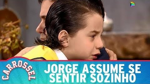 Jorge assume se sentir sozinho | Carrossel