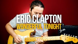 Как играть Eric Clapton Wonderful Tonight на гитаре