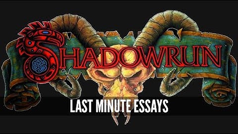 Shadowrun is one of the raddest settings out there