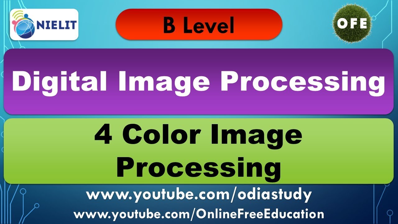 B Level - DIP 4 Color Image Processing - YouTube