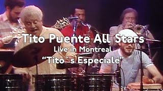 Video thumbnail of "Tito Puente All Stars Orchestra live in Montreal "Tito`s Especiale""