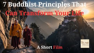 7 Buddhist Principles That Can Transform Your Life