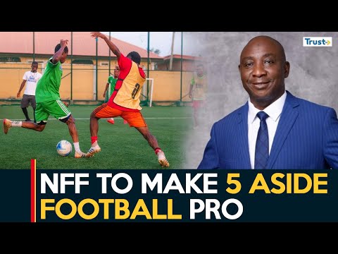 Sports Update: NFF Sets Machinery In Motion For Five-aside-football