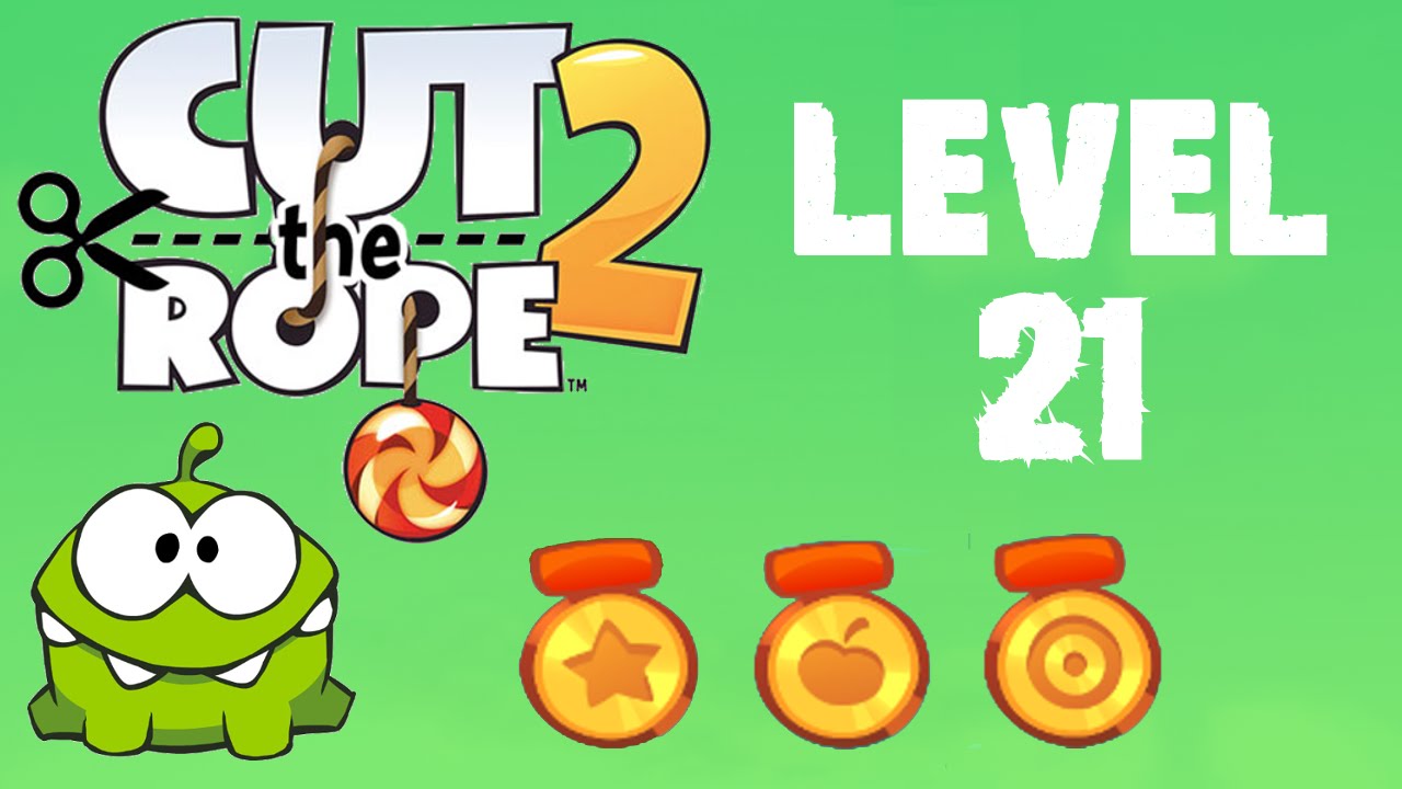 Cut The Rope 2 - Level 21 three Star — Steemit