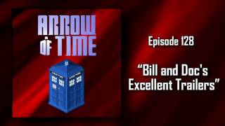 128 - Bill and Doc's Excellent Trailers