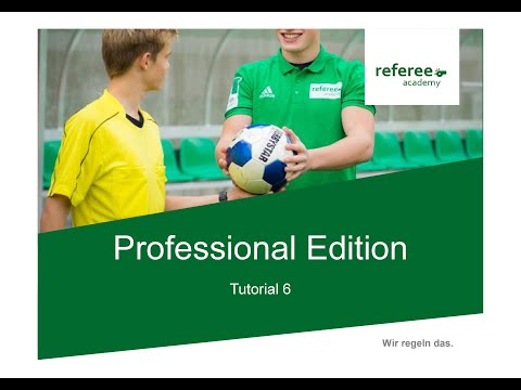 Referee Academy für Lehrwarte (Tutorial 6a) - Erklärung der Professional Tools (hier Testcreator)