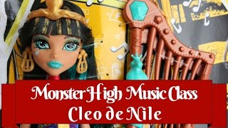 Monster High Cleo De Nile Music Cl Doll Review & Unboxing