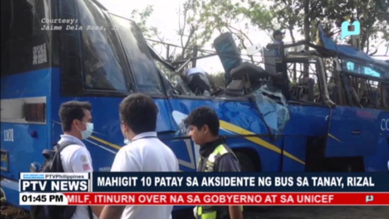 Mahigit 10 katao, patay, sa aksidente ng bus sa Tanay, Rizal