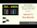 Rel 08 rtb2000 sds2000x plus and dsox1000 series oscilloscopes episode 5 bus decode
