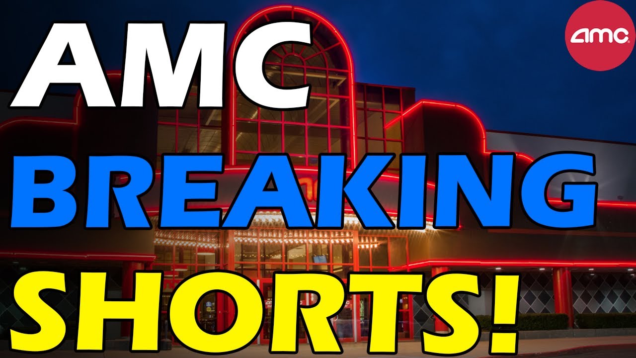 AMC JUST BROKE THE SHORTS! SHORTS ARE SCREWED! Short Squeeze Update