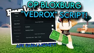 OP Bloxburg 'Vedrox' Script! | Roblox Script Showcasing!