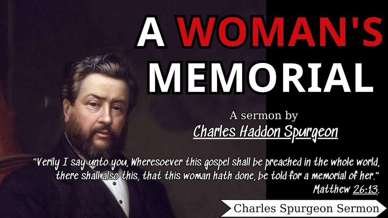 a-woman-s-memorial-charles-spurgeon-matthew-26-13-charles