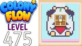 Colony flow level 475 walkthrough solution 