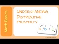 Understanding the Distributive Property