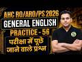 AHC RO ARO PS General English Course | General English Live Class Day 56 | GYAN SIR FREE INITIATIVE