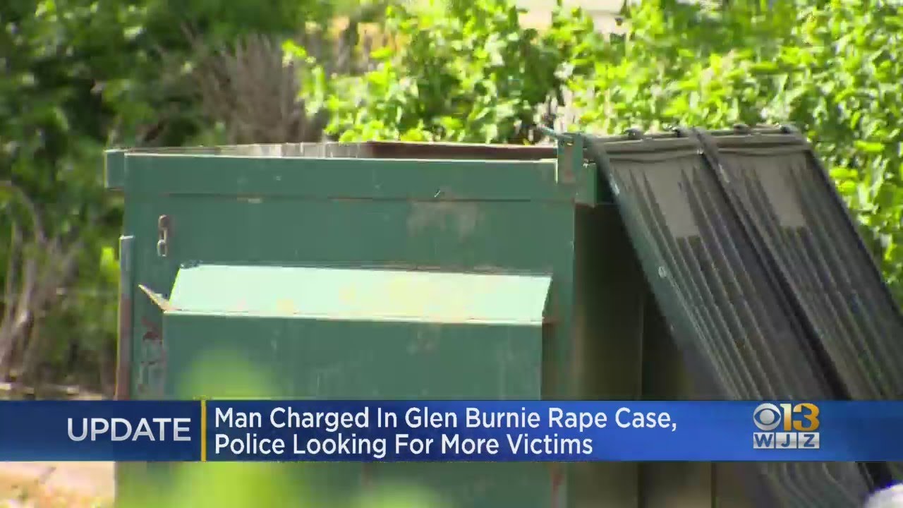 Man Charged In Glen Burnie Rape Case, Police Looking For More Victims ...