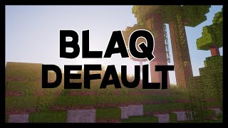 Hydrax's Blaq Default Remake