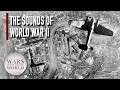 The Most Terrifying Sounds of The Second World War...