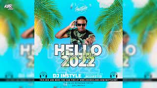 Dj Instyle Presents Hello 2022 Soca Mix