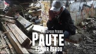 Paute - Espoir Perdu