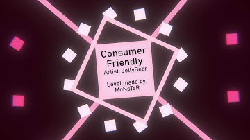 Consumer Friendly | JellyBear (Project Arrhythmia level made by @MoNsTeR_creator1)