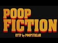 Кальное Чтиво / Poop Fiction | RYTP