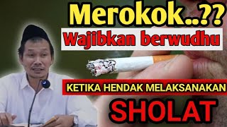 GUS BAHA TERBARU | WAJIBKAN BERWUDHU SETELAH MEROKOK