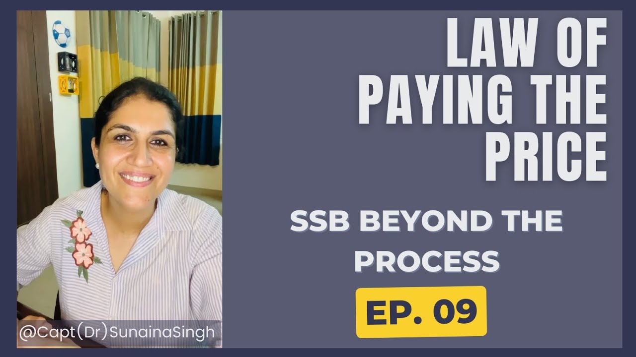 "Law of paying the price" | SSB Beyond the Process | Ep 09 | by Capt ...