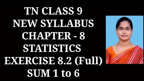 9th Maths Ch-8 Statistics | Ex-8.2 (All sums) | Samacheer One plus One channel