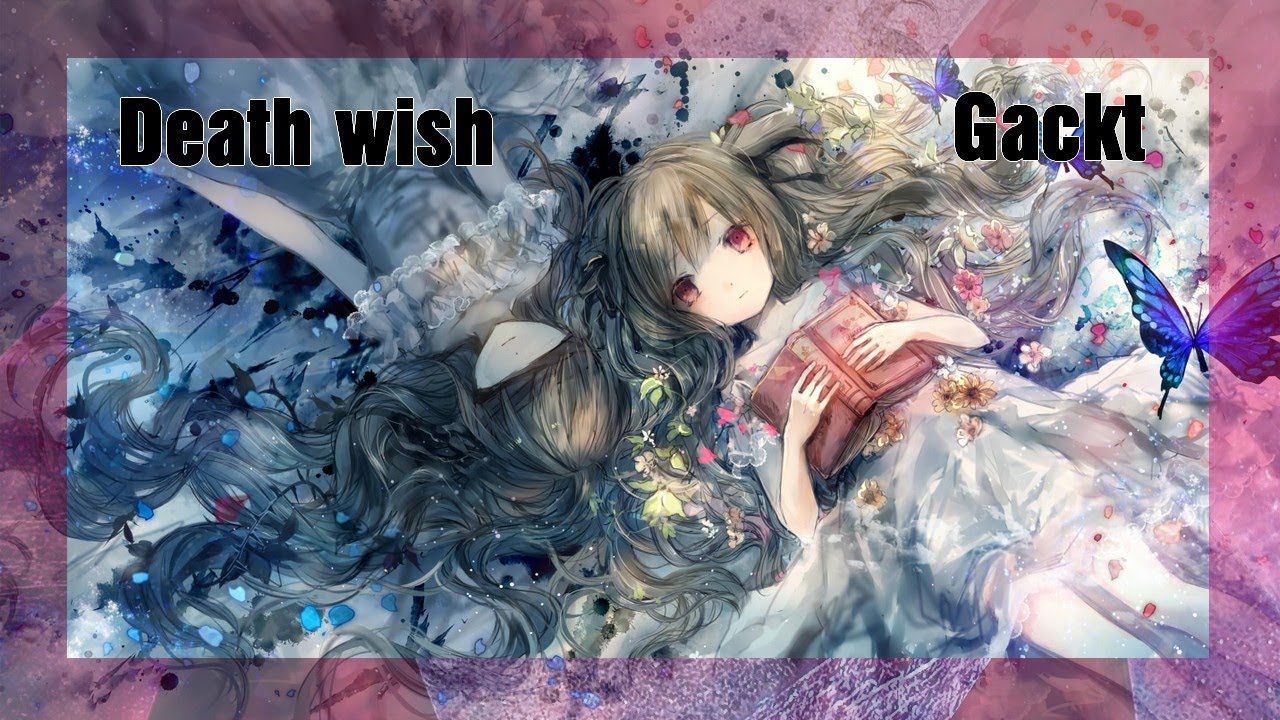 Gackt Death Wish Japanese French Lyrics Youtube