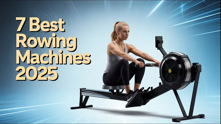 Top 7 Best rowing machines in 2025