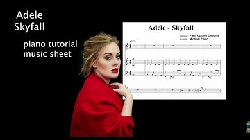 Adele - Skyfall Sheet Music piano tutorial by Michael Piano