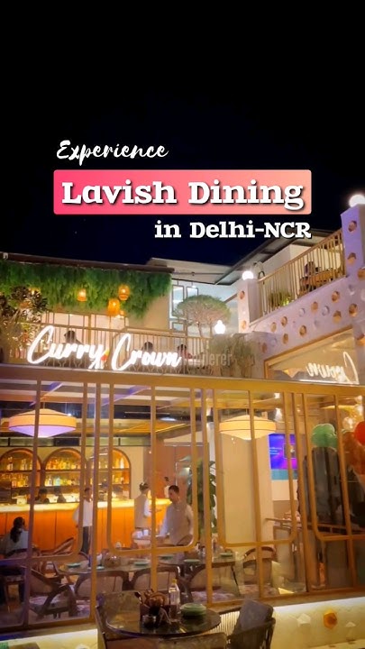 family-restaurants-in-delhincr-fine-dining-restaurants-in-noida