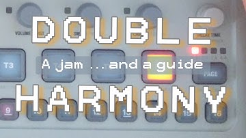 DOUBLE HARMONY! Making bigger chords on the model:cycles