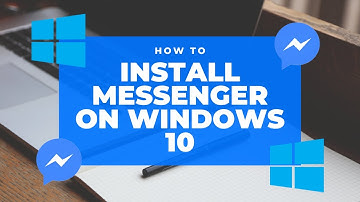 How to Install Official Facebook Messenger on Windows 10