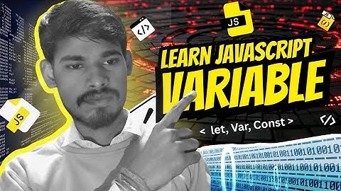 Javascript variable | js variable tutorial in hindi