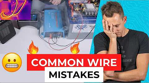 Common Wire Mistakes in a Mobile, Marine, and Off-Grid Electrical System