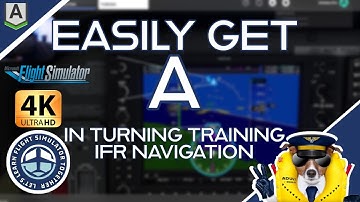 2.13 Easily Get A in Turning Exercise | IFR Navigation Training | #MSFS2020 | Honeycomb Alpha Bravo