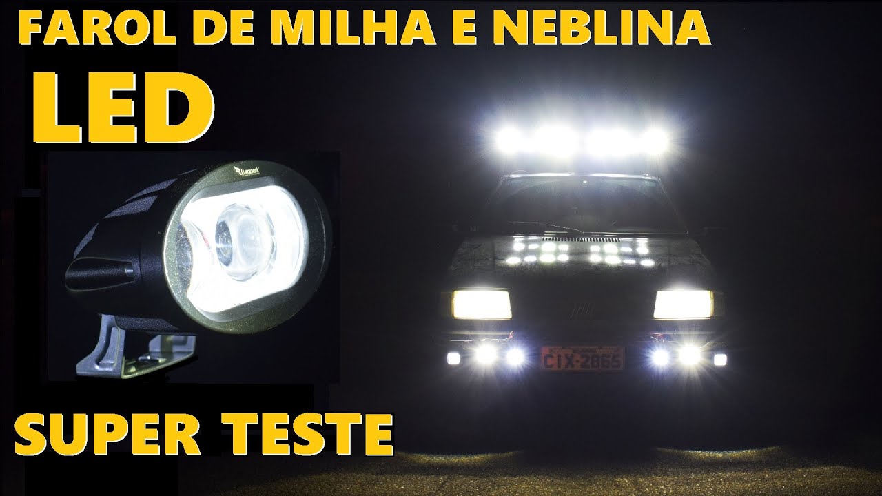 SUPER TESTE DE FAROL DE MILHA E NEBLINA LED - YouTube