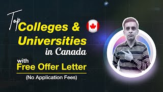 Top Colleges and Universities in Canada with Free Offer Letter