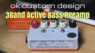 ベース OK CUSTOM DESIGN 3BAND ACTIVE PREAMP 3Band Active Bass Preamp