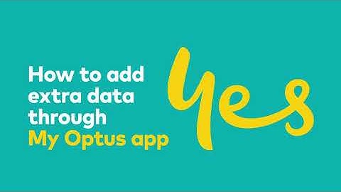 How to add extra data through the My Optus app.