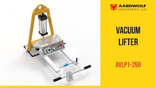 Vacuum Lifter | AVLP1-250 | Aardwolf