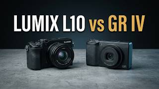 Panasonic Lumix L10 Vs Ricoh Gr Iv — Which $1,600 Compact Should You Buy?