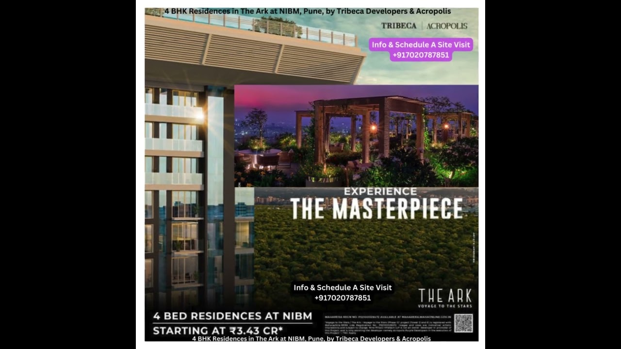 4 BHK Residences in The Ark at NIBM Road, Pune, by Tribeca Developers. | Info & Visit: +917020787851
