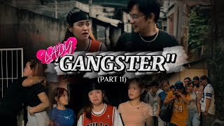 Lady Gangster part 11