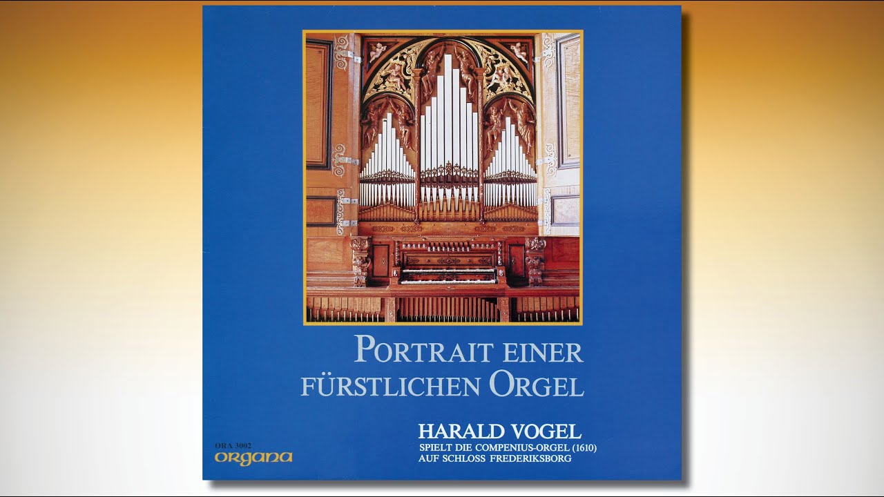Harald Vogel spielt die Compenius-Orgel (1610) auf Schloss Frederiksborg