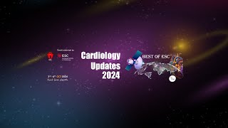Cardiology Updates 2024  Session 1  2024 Esc Guidelines For The Management Of Atrial Fibrillation